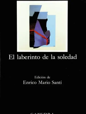 9788437611686_el-laberinto-de-la-soledad_front-3.webp El laberinto de la soledad