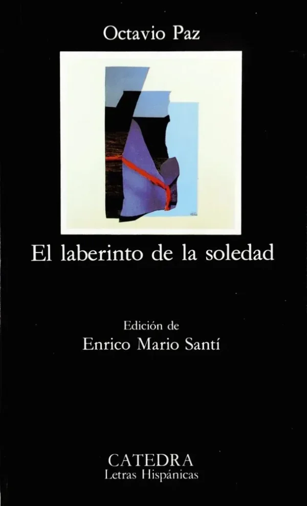 9788437611686_el-laberinto-de-la-soledad_front-3.webp El laberinto de la soledad
