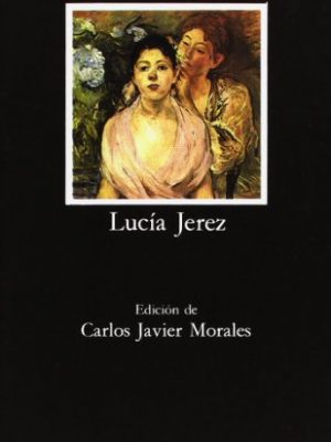 Lucía jerez (spanish edition)