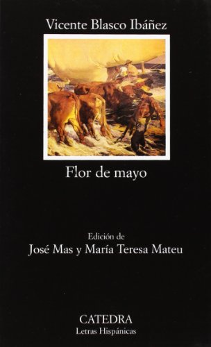 Flor de mayo (letras hispanicas) (spanish edition)