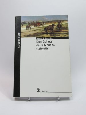 Don quijote de la mancha: selección