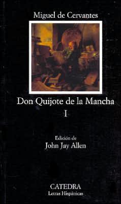 Don quijote de la mancha, i (spanish edition)