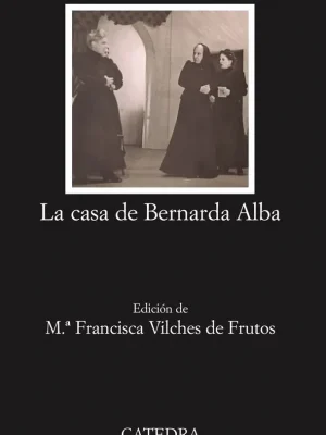 La casa de bernarda alba