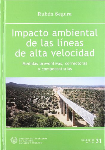 9788438002209_impacto-ambiental-de-las-lineas-de-alta-velocidad_front-3.jpg Impacto ambiental de las lĂneas de alta velocidad