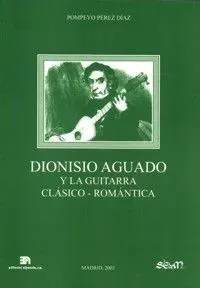 9788438103951_dionisio-aguado-y-la-guitarra-clasico-romantica_front-1.webp Dionisio aguado y la guitarra clásico-romántica