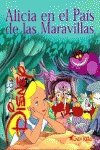 Alicia en el país de las maravillas (clásicos disney) (spanish edition)