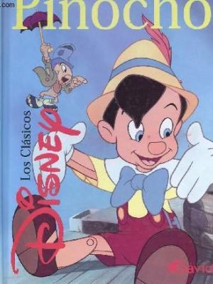Pinocho (clásicos disney) (spanish edition)