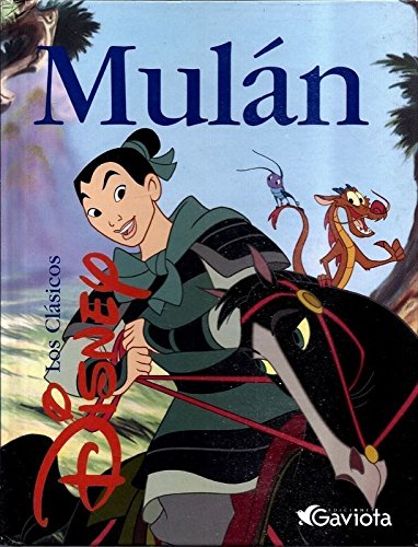 Mulán (clásicos disney) (spanish edition)