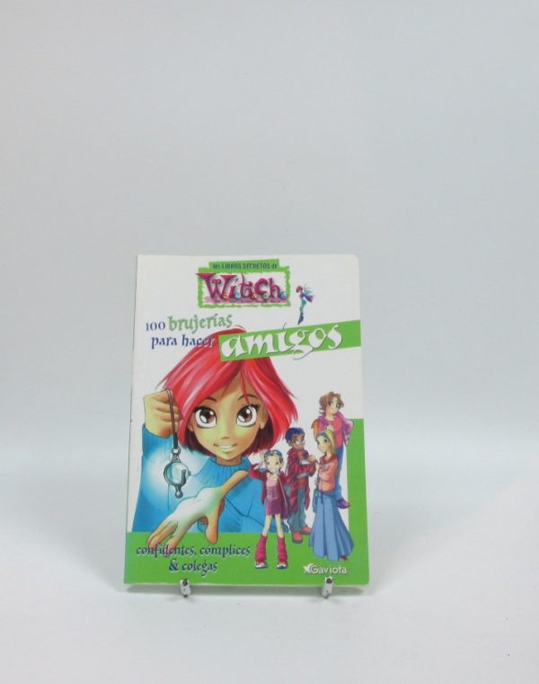 100 brujerias para hacer amigos los libros secretos de witch
