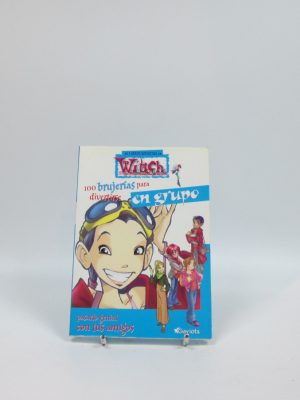 Los libros secretos de witch, 100 brujerias para hacer en grupo