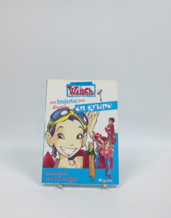 Los libros secretos de witch, 100 brujerias para hacer en grupo