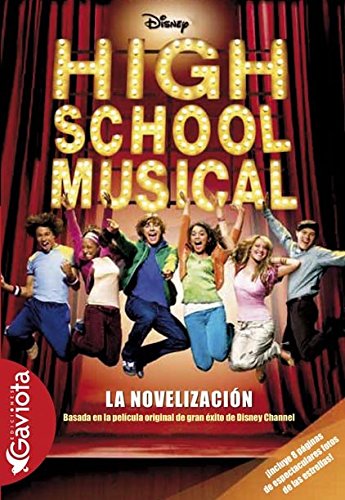 9788439205630_high-school-musical-novelizacion-spanish-edition_front-1.jpg High school musical. novelización (spanish edition)
