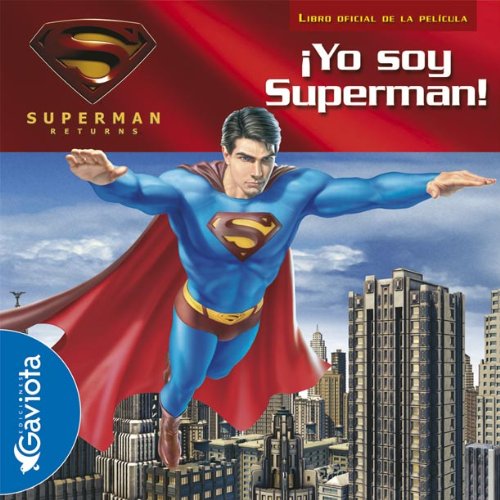 Superman returns. ¡yo soy superman! libro de pegatinas (spanish edition)