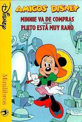 Minnie va de compras - pluto está muy raro (minilibros disney) (spanish edition)