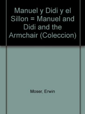 Manuel y didi y el sillon