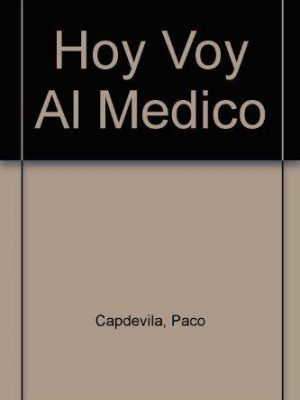 Hoy voy al médico