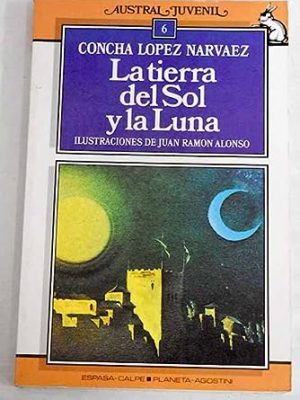 La tierra del sol y la luna