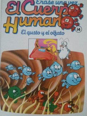 9788439517054_erase-una-vez-el-cuerpo-humano-el-gusto-y-el-olfato_front-3.jpg Erase una vez el cuerpo humano: el gusto y el olfato