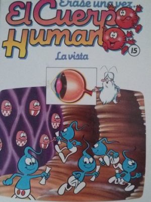 9788439517061_erase-una-vez-el-cuerpo-humano-la-vista_front-3.jpg Erase una vez el cuerpo humano: la vista