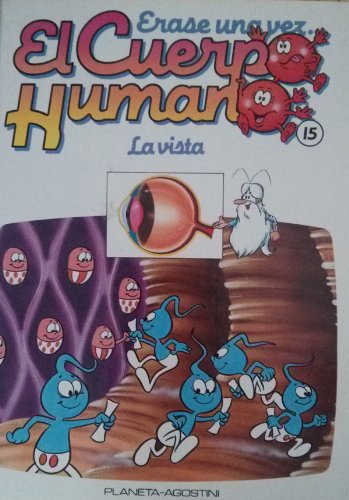 9788439517061_erase-una-vez-el-cuerpo-humano-la-vista_front-3.jpg Erase una vez el cuerpo humano: la vista