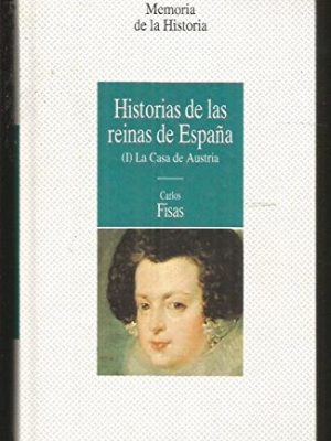 9788439545705_historias-de-las-reinas-de-espana_front-1.jpg Historias de las reinas de españa