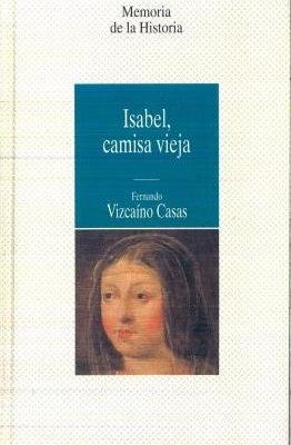 Isabel, camisa vieja