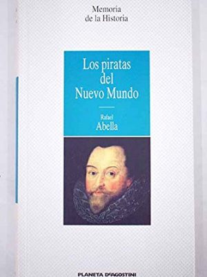 9788439545842_los-piratas-del-nuevo-mundo_front-3.jpg Los piratas del nuevo mundo