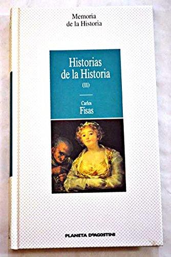 Historias de la historia ii