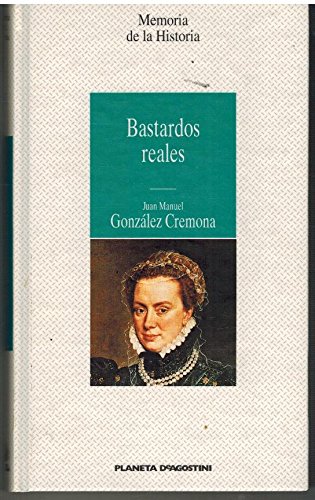 9788439549079_bastardos-reales_front-1.jpg Bastardos reales