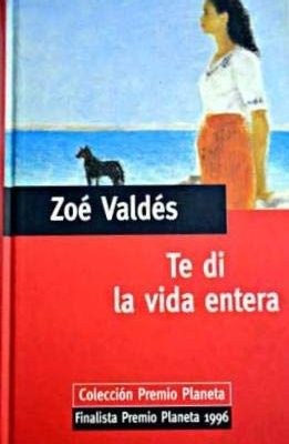 Te di la vida entera