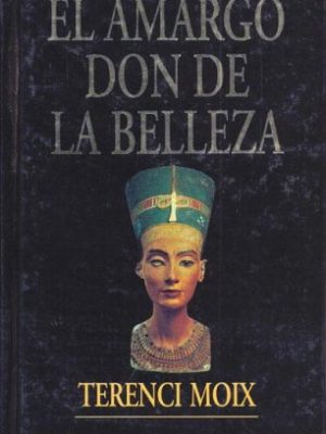 9788439568506_el-amargo-don-de-la-belleza-spanish-edition_front-2.jpg El amargo don de la belleza (spanish edition)