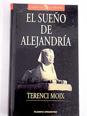 El sueño de alejandría