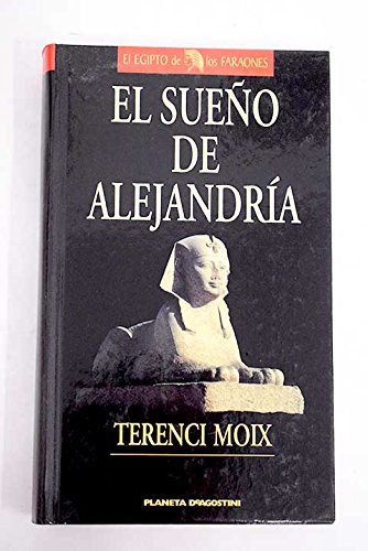 El sueño de alejandría