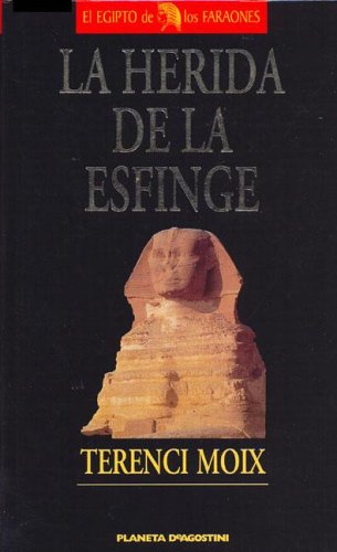 9788439569008_la-herida-de-la-esfinge-spanish-edition_front-1.jpg La herida de la esfinge (spanish edition)