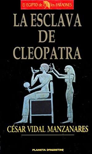 La esclava de cleopatra.