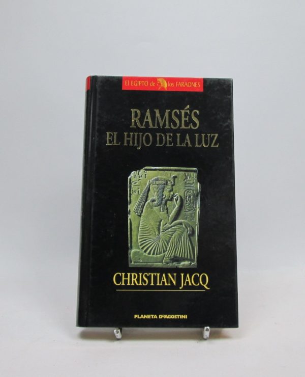 9788439569695_ramses-el-hijo-de-la-luz_front-8.jpg Ramsés: el hijo de la luz