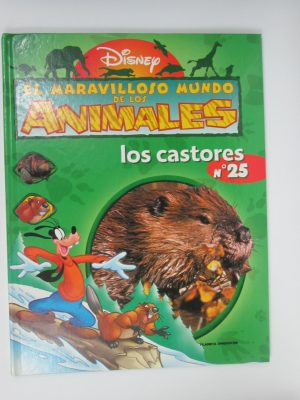 El maravilloso mundo de los animales. los castores