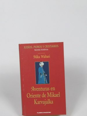 9788439581079_aventuras-en-oriente-de-mikael-karvajalka_front-3.jpg Aventuras en oriente de mikael karvajalka