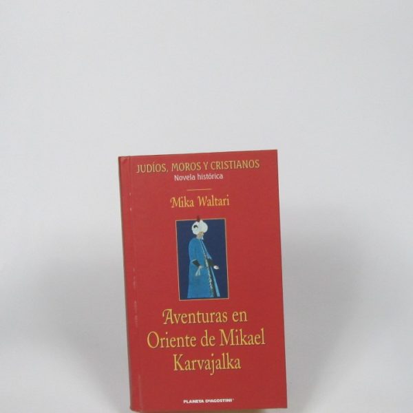 Aventuras en oriente de mikael karvajalka