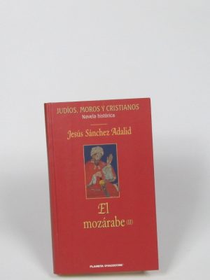 9788439581086_el-mozarabe-ii_front-3.jpg El mozárabe (ii)