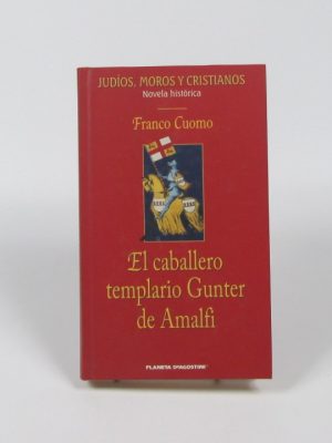 El caballero templario gunter de amalfi