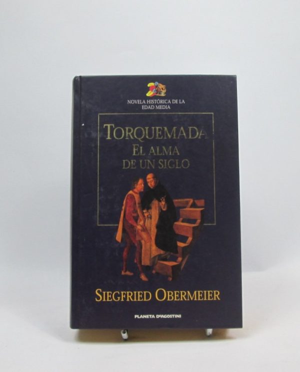 Torquemada: el alma de un siglo