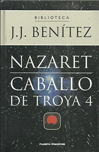 Nazaret caballo de troya 4