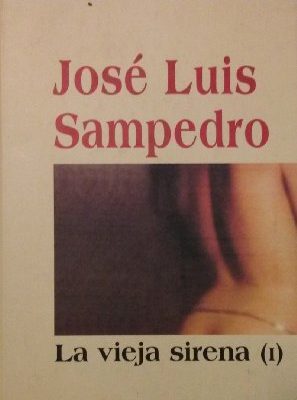 9788439582939_la-vieja-sirena-i_front-2.jpg La vieja sirena (i)