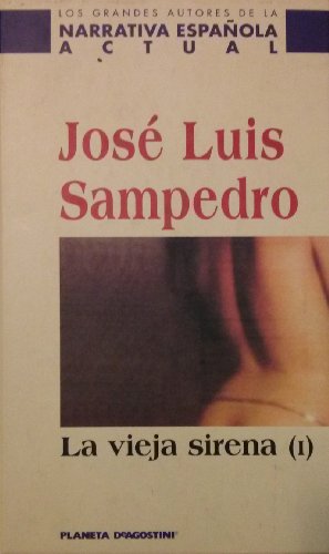 La vieja sirena (i)