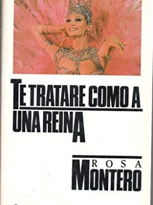 Te trataré como a una reina