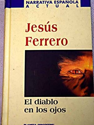 El diablo en los ojos
