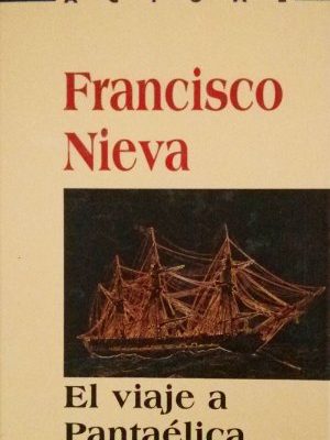 El viaje a pantaélica: diario secreto del caballero cambicio de santiago, año de gracia de 1787