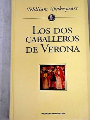 Los dos caballeros de verona