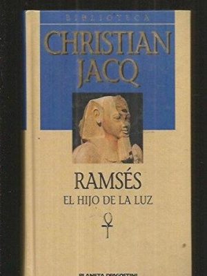 Ramses el hijo de la luz